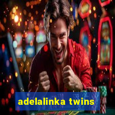 adelalinka twins