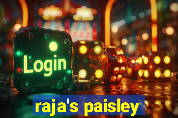 raja's paisley