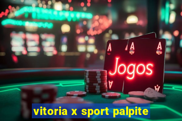 vitoria x sport palpite