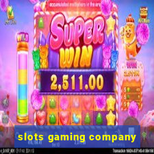 slots gaming company