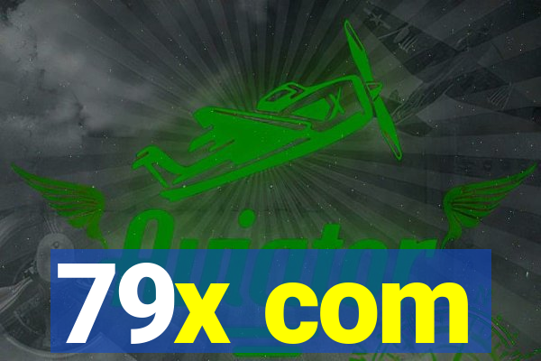 79x com