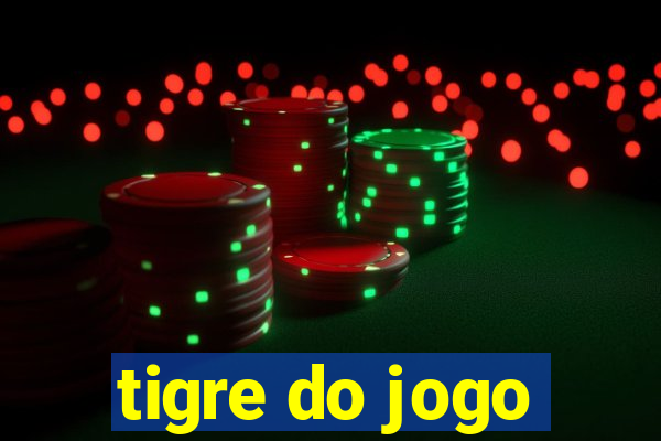 tigre do jogo