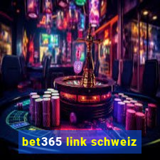 bet365 link schweiz