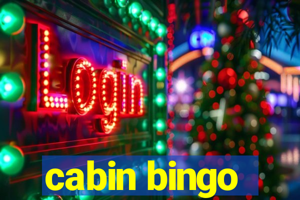 cabin bingo