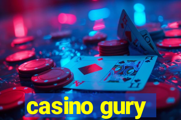 casino gury