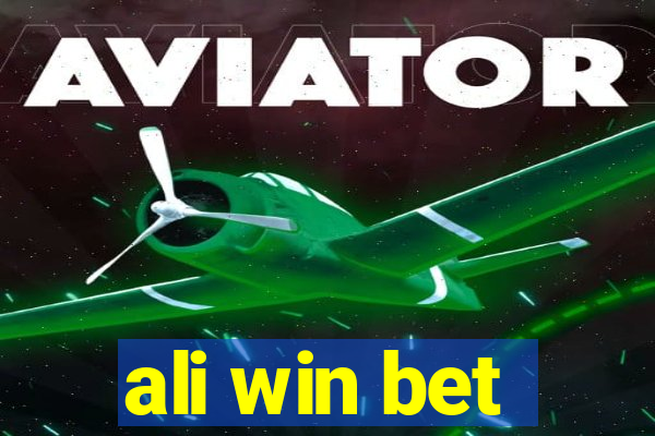 ali win bet