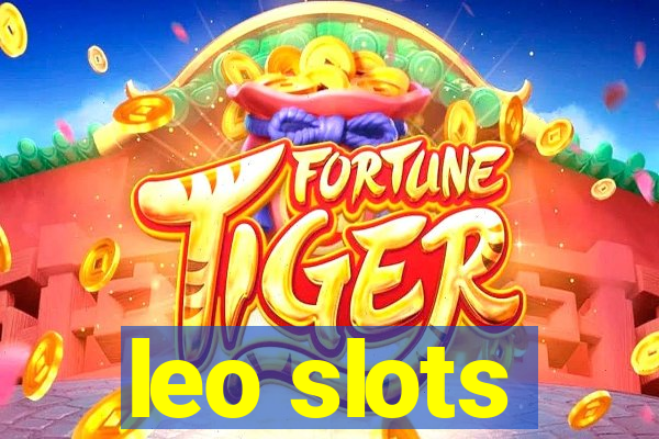 leo slots