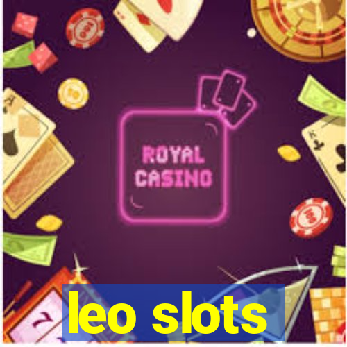 leo slots