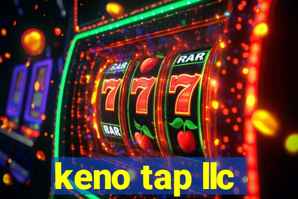 keno tap llc