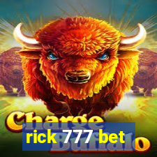 rick 777 bet