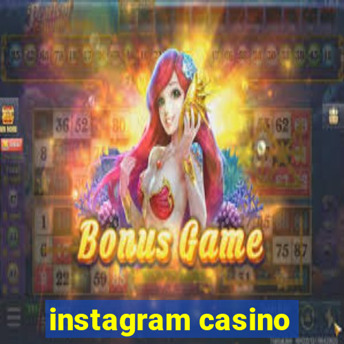 instagram casino