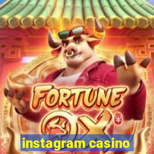 instagram casino