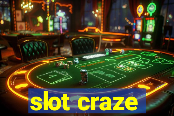 slot craze