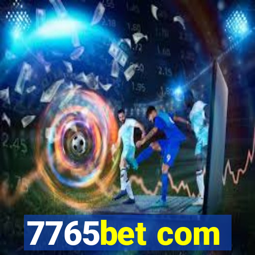 7765bet com