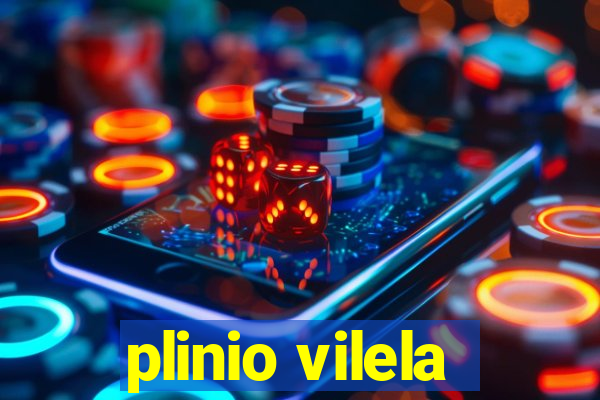 plinio vilela