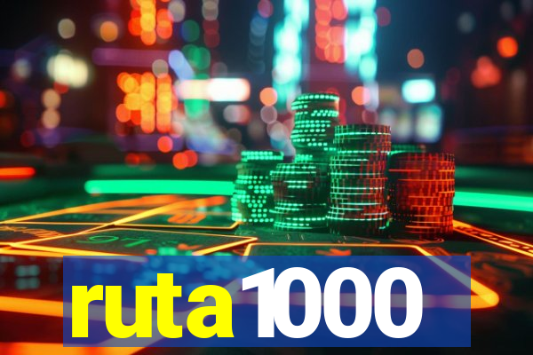 ruta1000