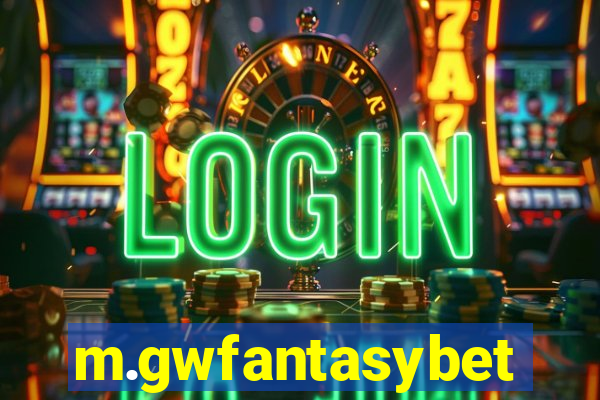 m.gwfantasybet