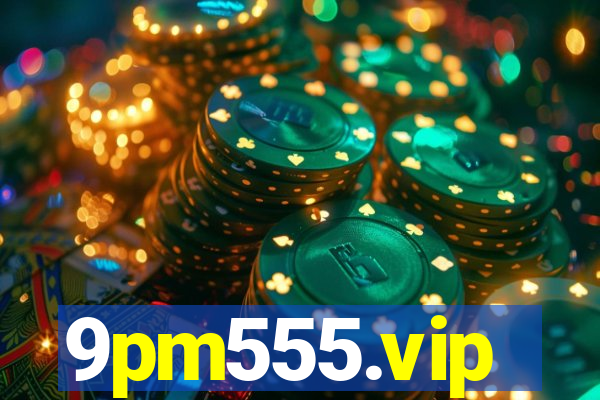 9pm555.vip