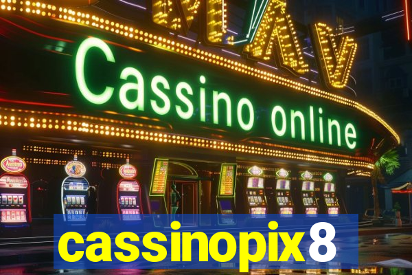 cassinopix8