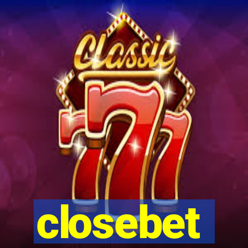 closebet