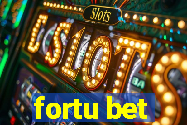 fortu bet