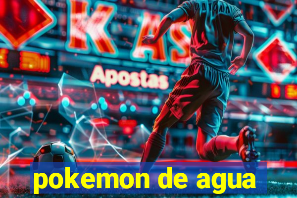 pokemon de agua