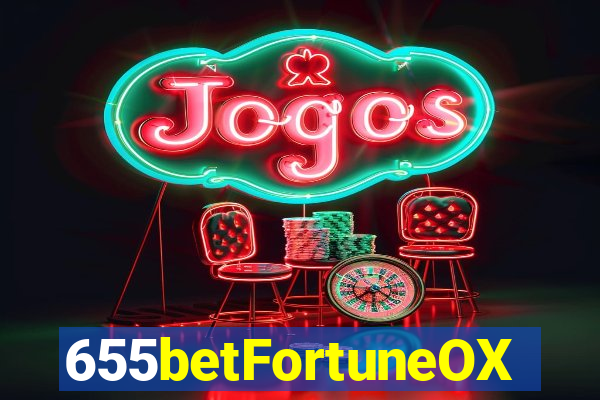 655betFortuneOX