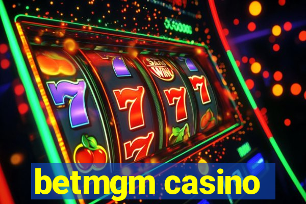 betmgm casino