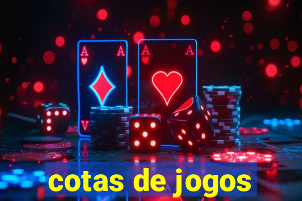 cotas de jogos