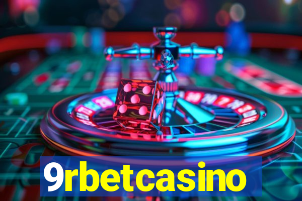 9rbetcasino