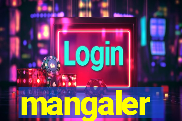 mangaler