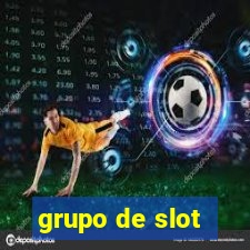 grupo de slot