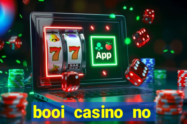 booi casino no deposit bonus