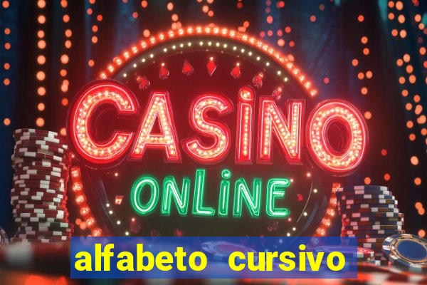 alfabeto cursivo para treinar caligrafia