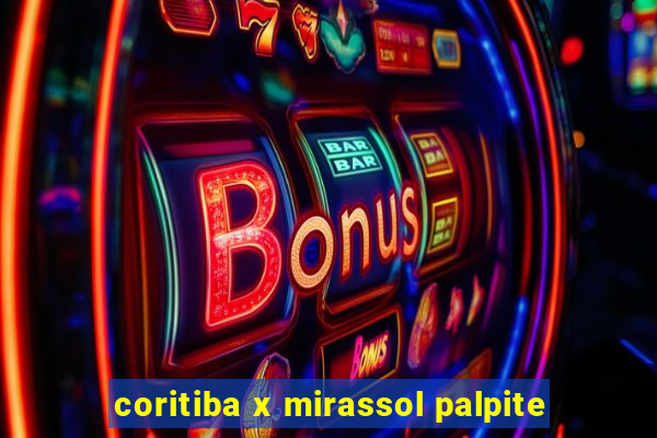 coritiba x mirassol palpite