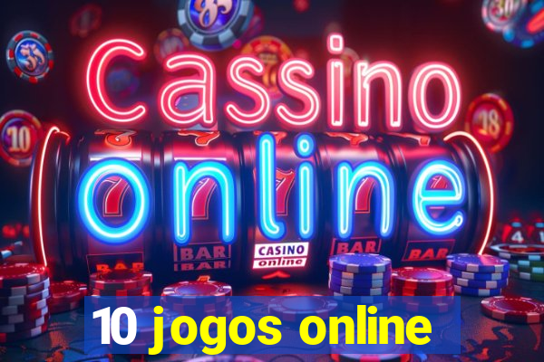 10 jogos online