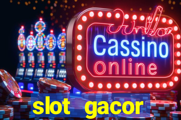 slot gacor terpercaya indonesia