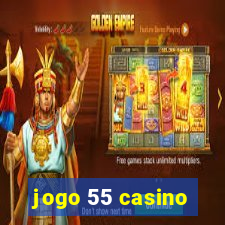 jogo 55 casino