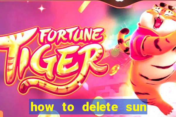 how to delete sun bingo account