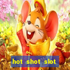 hot shot slot machine app