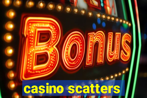 casino scatters