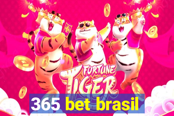 365 bet brasil