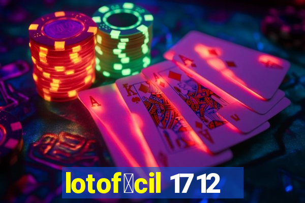 lotof谩cil 1712