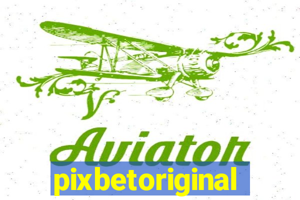 pixbetoriginal