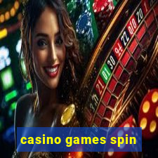 casino games spin