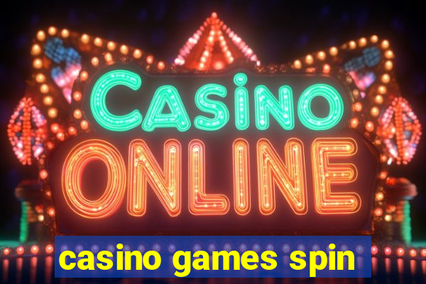 casino games spin