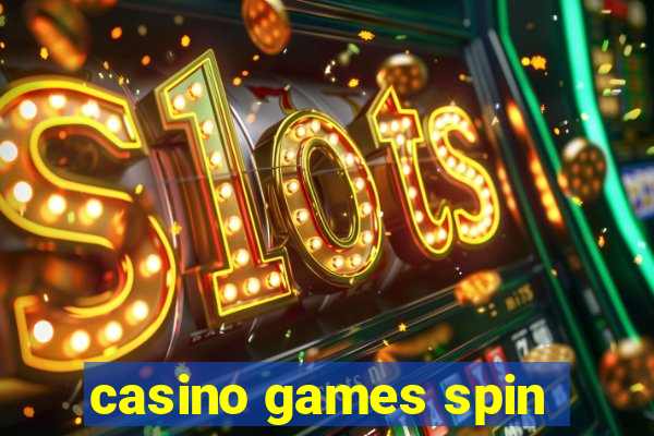 casino games spin