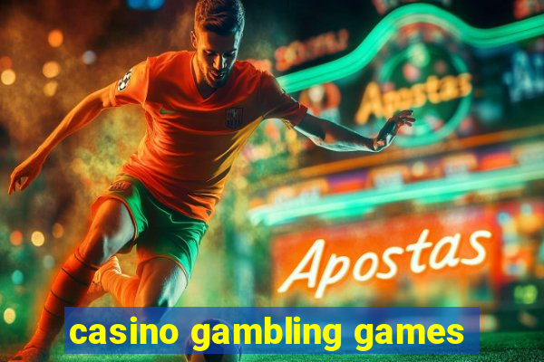 casino gambling games