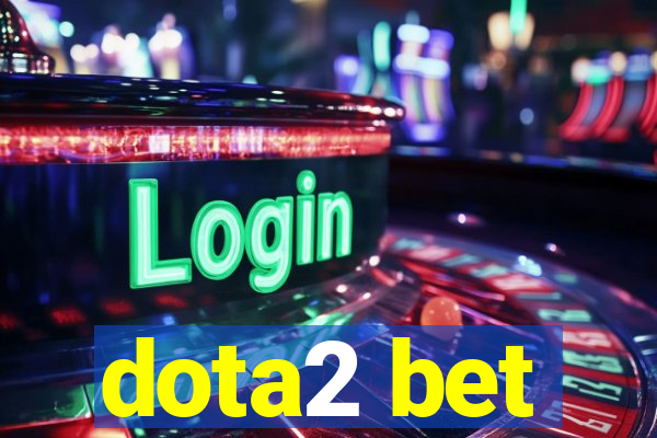 dota2 bet