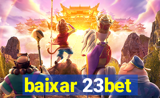 baixar 23bet